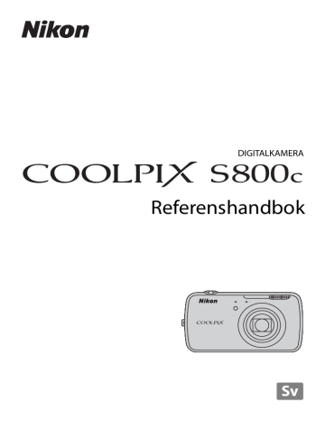 Nikon COOLPIX S800c Referenshandbok (kompletta instruktioner) | Manualzz Nikon COOLPIX S800c Referenshandbok (kompletta instruktioner) | Manualzz