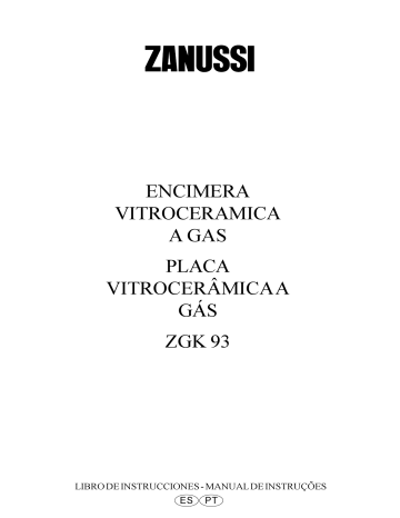 Zanussi ZGK93PVX User manual Zanussi ZGK93PVX User manual