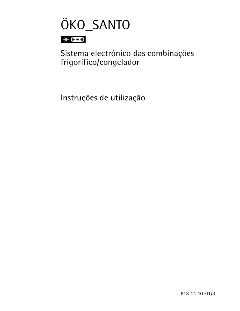 AEG ÖKO_SANTO.2544-6.KG, 3144-6KG, ÖKO-SANTO.4046-6.KG User manual AEG ÖKO_SANTO.2544-6.KG, 3144-6KG, ÖKO-SANTO.4046-6.KG User manual