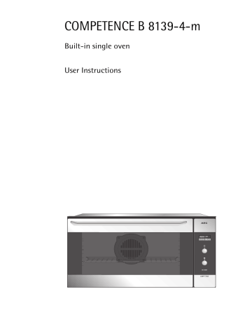Aeg-Electrolux B81394M1, B81394MI, B8139-4-M, EOB64150X, B8139-5-M, JOB64150X, B8139-5M, JEB95211E, EOB8947X User manual Aeg-Electrolux B81394M1, B81394MI, B8139-4-M, EOB64150X, B8139-5-M, JOB64150X, B8139-5M, JEB95211E, EOB8947X User manual