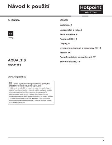 HOTPOINT/ARISTON AQC9 4F5 T/Z1 (EU) User guide HOTPOINT/ARISTON AQC9 4F5 T/Z1 (EU) User guide