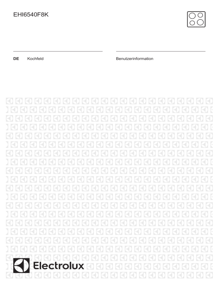 Electrolux EHI6540F8K User manual Electrolux EHI6540F8K User manual