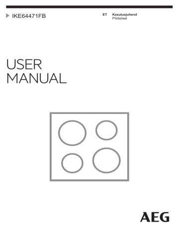 AEG IKE64471FB User manual AEG IKE64471FB User manual