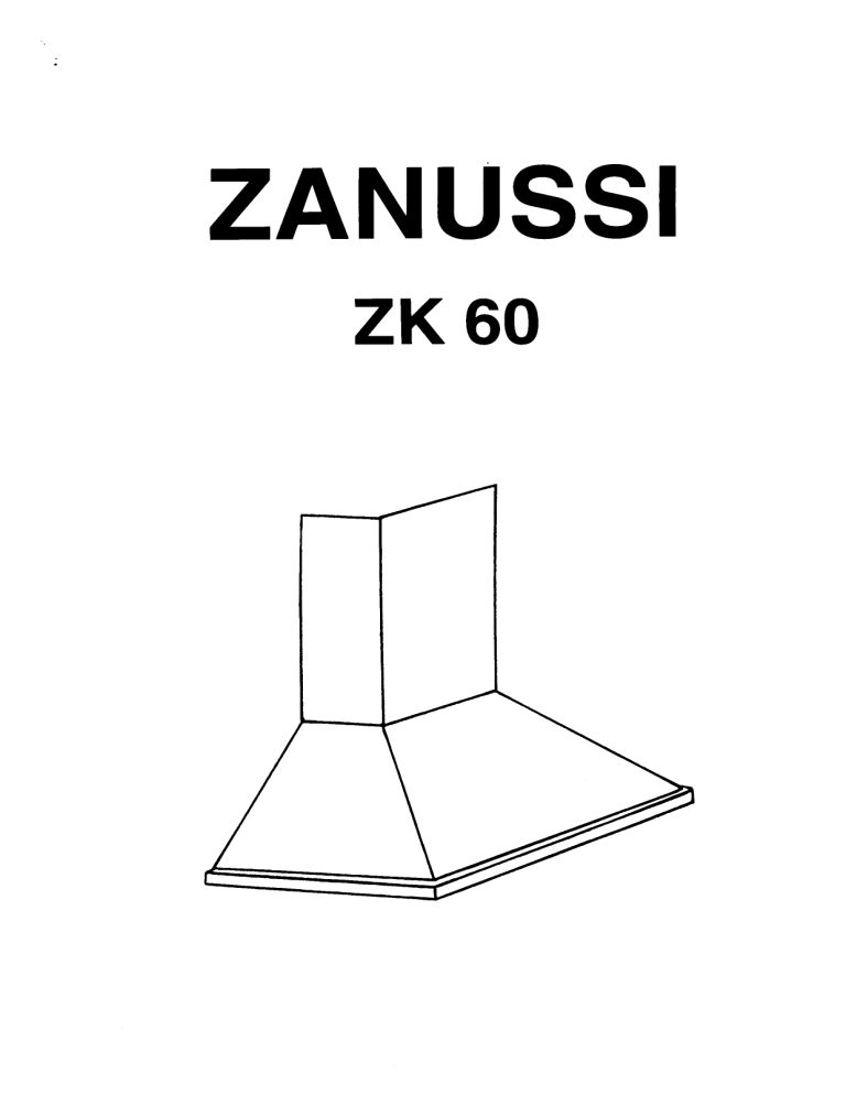 Zanussi ZK60X User manual Zanussi ZK60X User manual