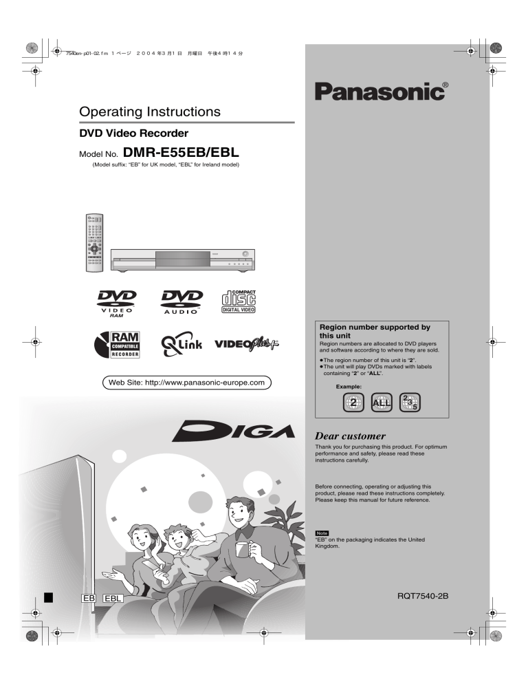 Panasonic DMRE55, DMRE55EB, DMRE55EBL Operating instructions Panasonic DMRE55, DMRE55EB, DMRE55EBL Operating instructions