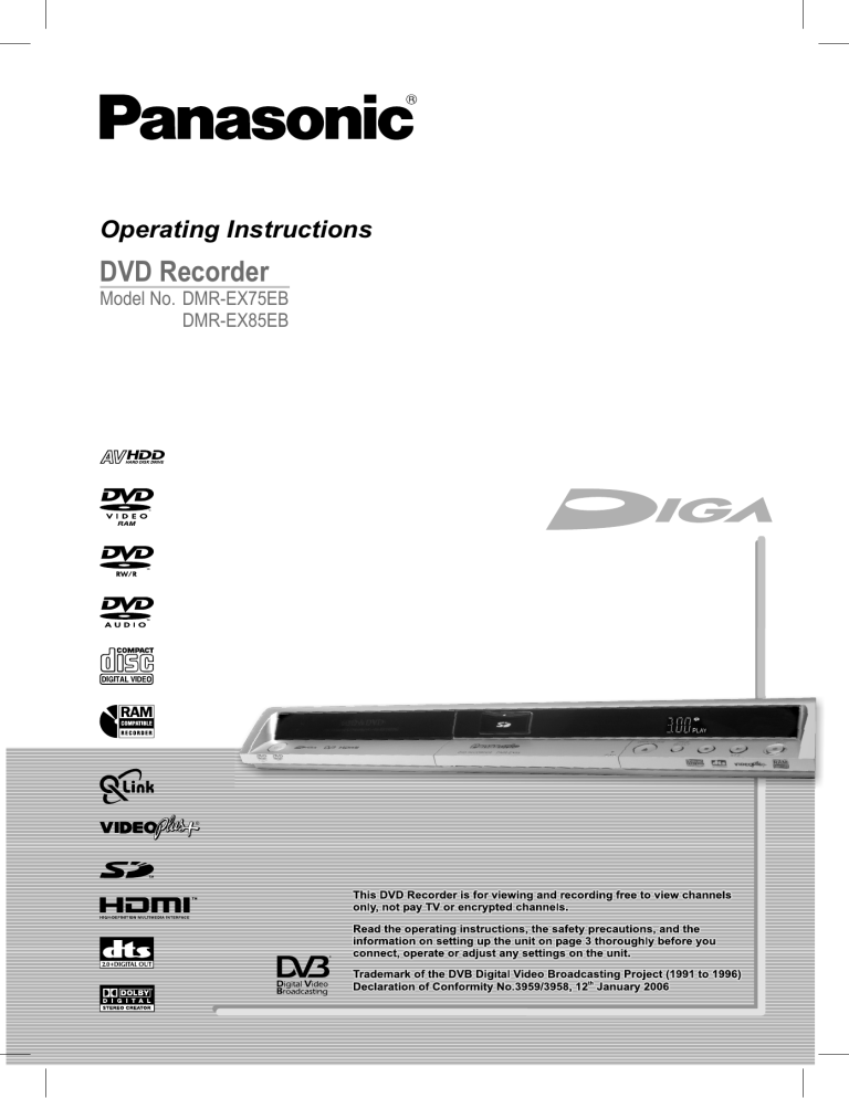 Panasonic DMREX85EB, DMREX75EB Operating instructions Panasonic DMREX85EB, DMREX75EB Operating instructions