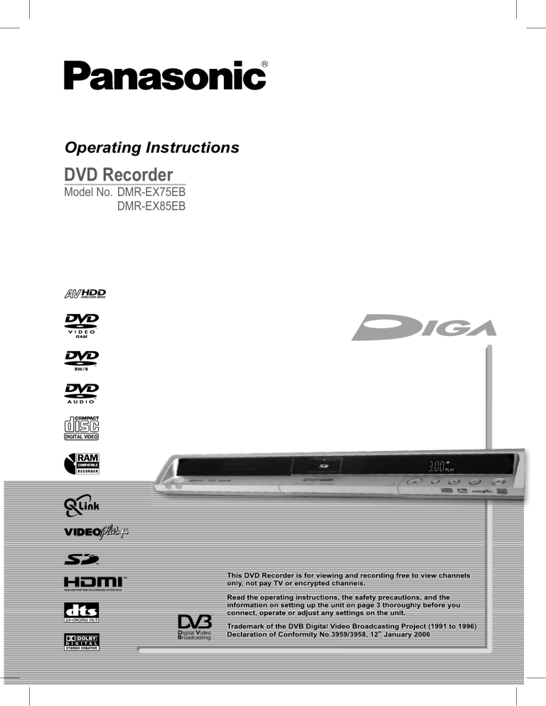 Panasonic DMREX75, DMREX85 Operating instructions Panasonic DMREX75, DMREX85 Operating instructions