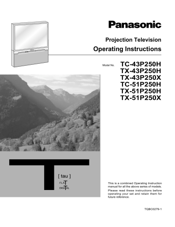 Panasonic TC51P250H, TX51P250H, TX51P250X, TX43P250H, TX43P250X, TC43P250H Operating instructions Panasonic TC51P250H, TX51P250H, TX51P250X, TX43P250H, TX43P250X, TC43P250H Operating instructions