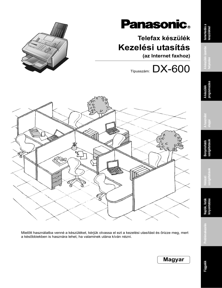 Panasonic DX600 Operating instructions Panasonic DX600 Operating instructions