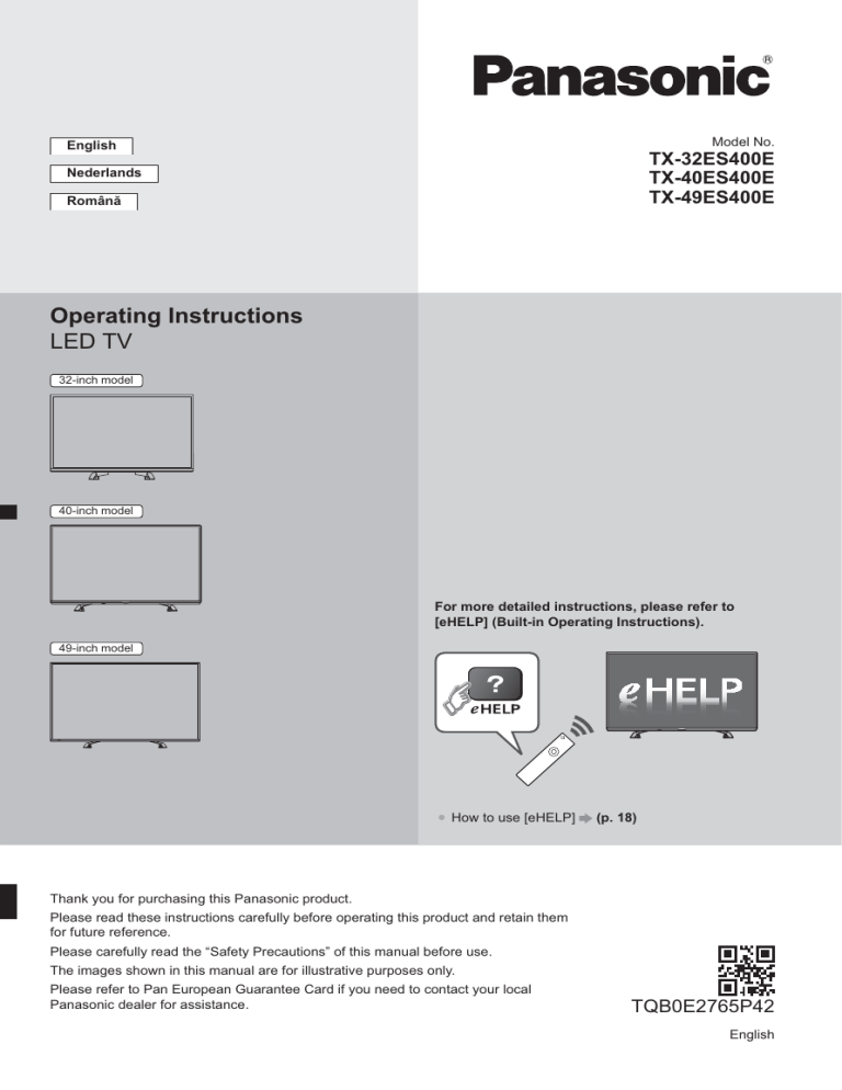 Panasonic TX49ES400E, TX40ES400E, TX32ES400E Quick start guide Panasonic TX49ES400E, TX40ES400E, TX32ES400E Quick start guide