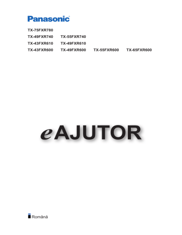 Panasonic TX49FXR740, TX55FXR600, TX75FXR780, TX55FXR740, TX65FXR600, TX49FXR610, TX43FXR610, TX43FXR600, TX49FXR600 Operating instructions Panasonic TX49FXR740, TX55FXR600, TX75FXR780, TX55FXR740, TX65FXR600, TX49FXR610, TX43FXR610, TX43FXR600, TX49FXR600 Operating instructions