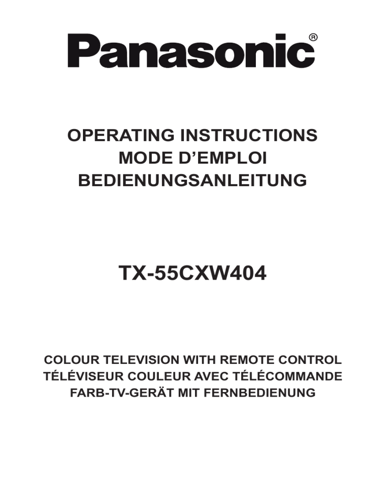 Panasonic TX55CXW404 Operating instructions Panasonic TX55CXW404 Operating instructions