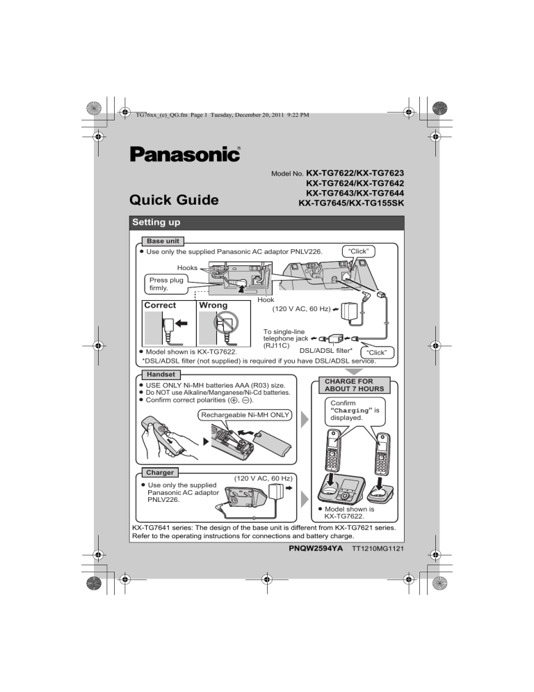 Panasonic KXTG7622, KXTG7624, KXTG115SK, KXTG7623, KXTG7642, KXTG7643, KXTG7645, KXTG7644 Operating instructions Panasonic KXTG7622, KXTG7624, KXTG115SK, KXTG7623, KXTG7642, KXTG7643, KXTG7645, KXTG7644 Operating instructions