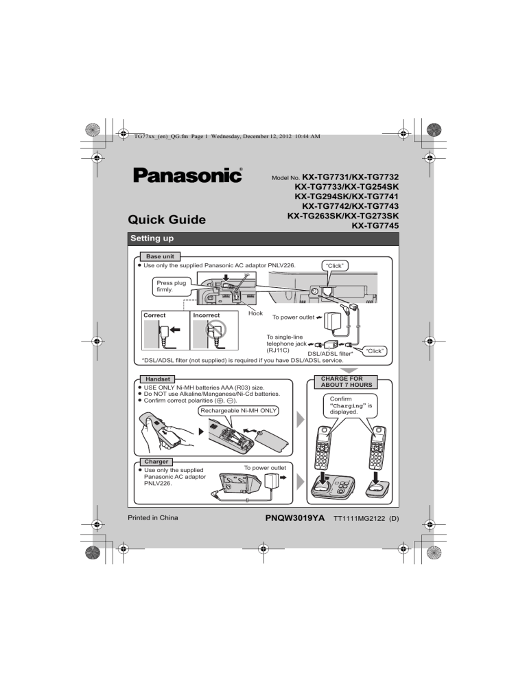 Panasonic KXTG7743, KXTG7741, KXTG294SK, KXTG7731, KXTG7745, KXTG273SK, KXTG7742, KXTG254SK, KXTG7733, KXTG7732 Operating instructions Panasonic KXTG7743, KXTG7741, KXTG294SK, KXTG7731, KXTG7745, KXTG273SK, KXTG7742, KXTG254SK, KXTG7733, KXTG7732 Operating instructions