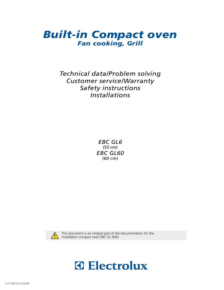 Electrolux EBCGL6 SW/SP, EBCGL60 CN, EBCGL60 WS, EBCGL6 CN, EBCGL60 SW/SP, EBCGL6 WS Installation guide Electrolux EBCGL6 SW/SP, EBCGL60 CN, EBCGL60 WS, EBCGL6 CN, EBCGL60 SW/SP, EBCGL6 WS Installation guide