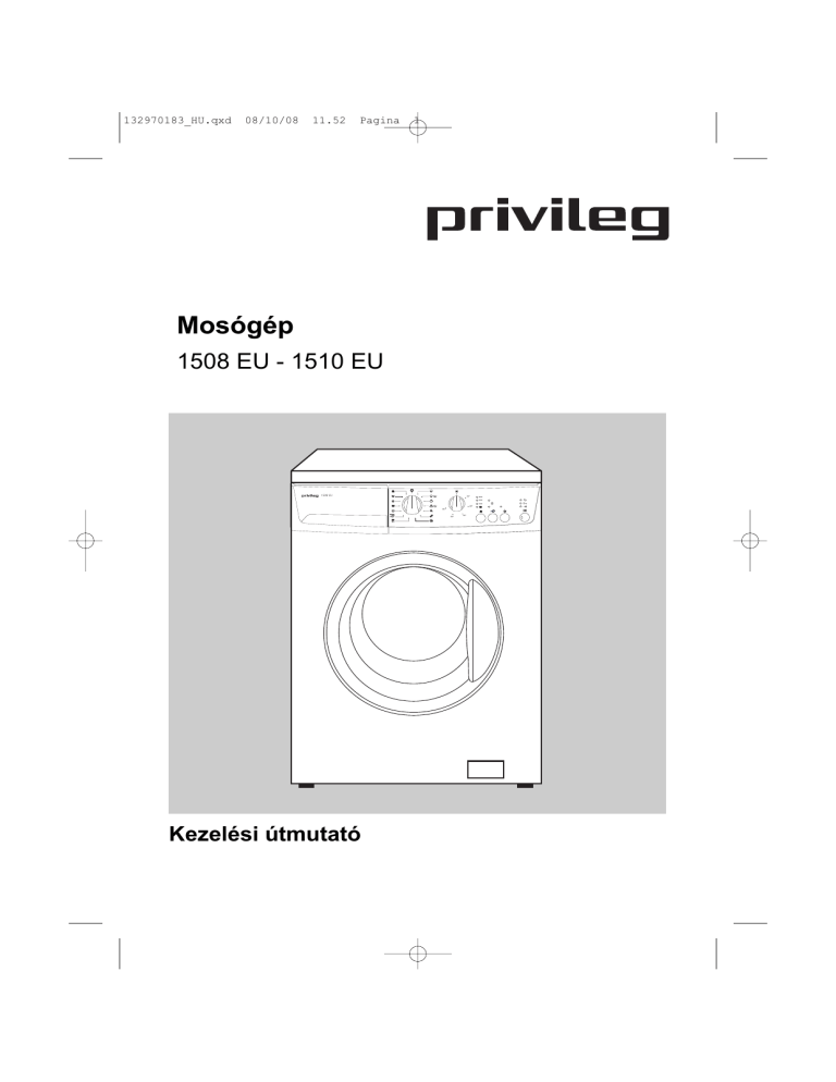 Privileg 1510 EU, 1508 EU User manual Privileg 1510 EU, 1508 EU User manual