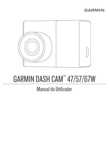 Garmin Dash Cam 47 Manual do proprietário | Manualzz Garmin Dash Cam 47 Manual do proprietário | Manualzz