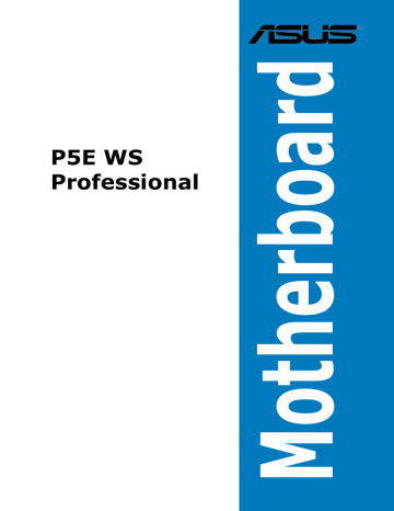 Asus P5E WS Professional Servers & Workstation User Manual | Manualzz