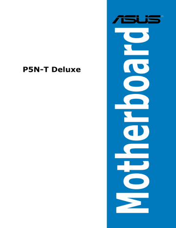Asus P5N-T Deluxe Motherboard ユーザーマニュアル | Manualzz Asus P5N-T Deluxe Motherboard ユーザーマニュアル | Manualzz