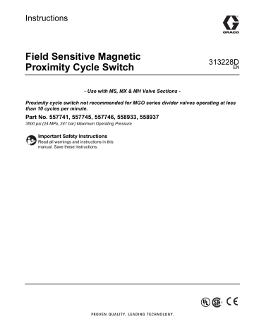 Graco 313228D Field Sensitive Magnetic Proximity Cycle Switch Instructions | Manualzz Graco 313228D Field Sensitive Magnetic Proximity Cycle Switch Instructions | Manualzz