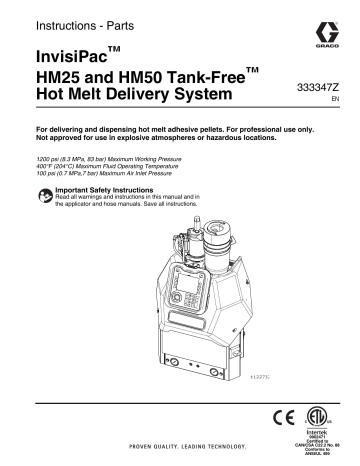 Graco 333347Z, InvisiPac HM25 and HM50 Tank-Free Hot Melt Delivery System Instructions | Manualzz Graco 333347Z, InvisiPac HM25 and HM50 Tank-Free Hot Melt Delivery System Instructions | Manualzz