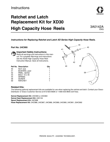Graco 3A0142A Ratchet and Latch Replacement Kit for XD30 Series High Capacity Hose Reels Instructions | Manualzz Graco 3A0142A Ratchet and Latch Replacement Kit for XD30 Series High Capacity Hose Reels Instructions | Manualzz