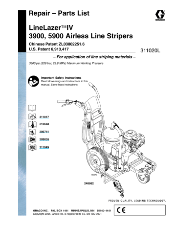 Graco 311020L LineLazer IV 3900, 5900 Airless Line Stripers Repair - Parts List Owner's Manual | Manualzz Graco 311020L LineLazer IV 3900, 5900 Airless Line Stripers Repair - Parts List Owner's Manual | Manualzz