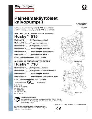 Graco 308981r , Husky 515 & 716 Paineilmakäyttöiset kalvopumput Omaniku manuaal | Manualzz Graco 308981r , Husky 515 & 716 Paineilmakäyttöiset kalvopumput Omaniku manuaal | Manualzz