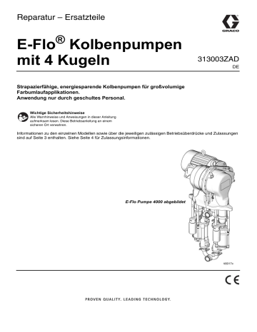 Graco 313003ZAD - E-Flo Kolbenpumpen mit 4 Kugeln, Reparatur – Ersatzteile, Deutsch Benutzerhandbuch | Manualzz Graco 313003ZAD - E-Flo Kolbenpumpen mit 4 Kugeln, Reparatur – Ersatzteile, Deutsch Benutzerhandbuch | Manualzz