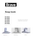 Bravo KITCHEN BV301H 30 in. 500 CFM Ducted Wall or Ceiling Vented Wall Mounted Range Hood User manual