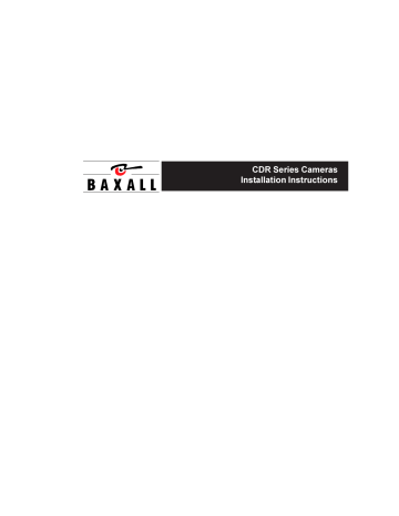 Baxall CDR Series Installation Instructions Manual | Manualzz Baxall CDR Series Installation Instructions Manual | Manualzz