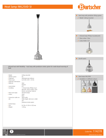 Bartscher 114278 Heat lamp IWL250D SI Data sheet | Manualzz Bartscher 114278 Heat lamp IWL250D SI Data sheet | Manualzz
