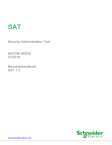 Schneider Electric SATSecurity Administration ToolSAT/DE M/D32 Benutzerhandbuch | Manualzz Schneider Electric SATSecurity Administration ToolSAT/DE M/D32 Benutzerhandbuch | Manualzz