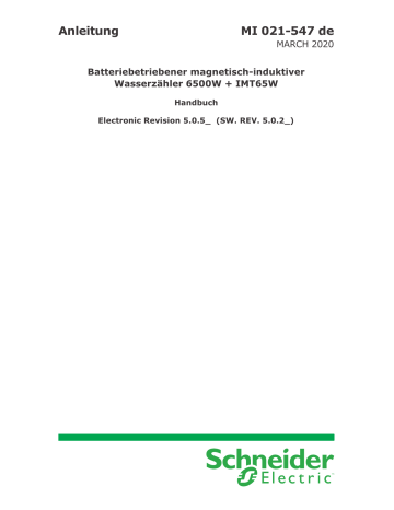 Schneider Electric Batteriebetriebener magnetisch-induktiver Wasserzähler 6500W + IMT65W Benutzerhandbuch | Manualzz Schneider Electric Batteriebetriebener magnetisch-induktiver Wasserzähler 6500W + IMT65W Benutzerhandbuch | Manualzz