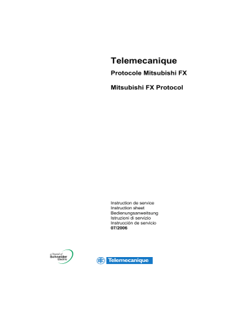 Schneider Electric XBTL1MFX Mitsubishi FX-Protokoll Benutzerhandbuch | Manualzz Schneider Electric XBTL1MFX Mitsubishi FX-Protokoll Benutzerhandbuch | Manualzz