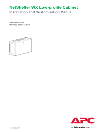 Schneider Electric NetShelter WX Low-profile Cabinet User Guide | Manualzz Schneider Electric NetShelter WX Low-profile Cabinet User Guide | Manualzz
