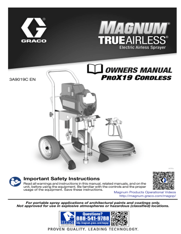 Graco 3A9019C, Magnum, TrueAirless, electric airless sprayer, ProX19 cordless Owner's Manual | Manualzz Graco 3A9019C, Magnum, TrueAirless, electric airless sprayer, ProX19 cordless Owner's Manual | Manualzz