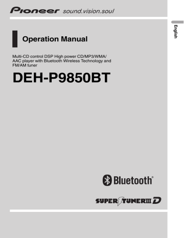 Pioneer DEH-P9850BT User Guide Manual | Manualzz