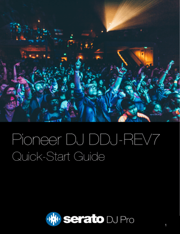 Serato Pioneer DJ DDJ-REV7 Quick Start Guide | Manualzz Serato Pioneer DJ DDJ-REV7 Quick Start Guide | Manualzz