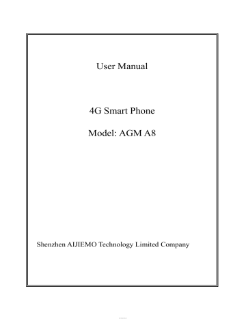 AGM A8 4G Smart Phone User Manual | Manualzz AGM A8 4G Smart Phone User Manual | Manualzz