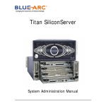 Blue Arc Titan SiliconServer System Administration Manual