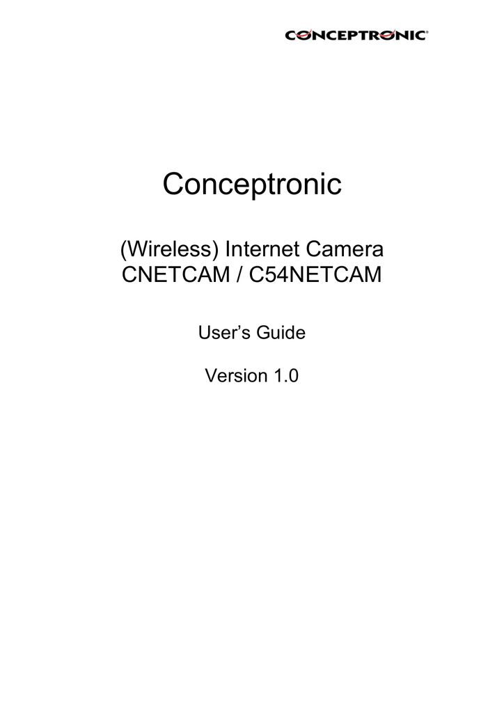CONCEPTRONIC CNETCAM IP CAMERA 64BIT DRIVER CONCEPTRONIC CNETCAM IP CAMERA DRIVERS WINDOWS 7