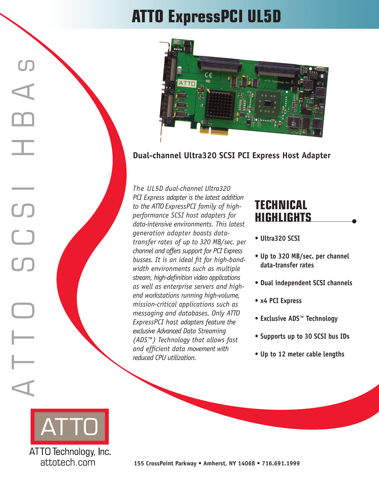 ATTO EXPRESSPCI UL5D LP DRIVER FOR MAC DOWNLOAD ATTO EXPRESSPCI UL5D LP DRIVER FREE