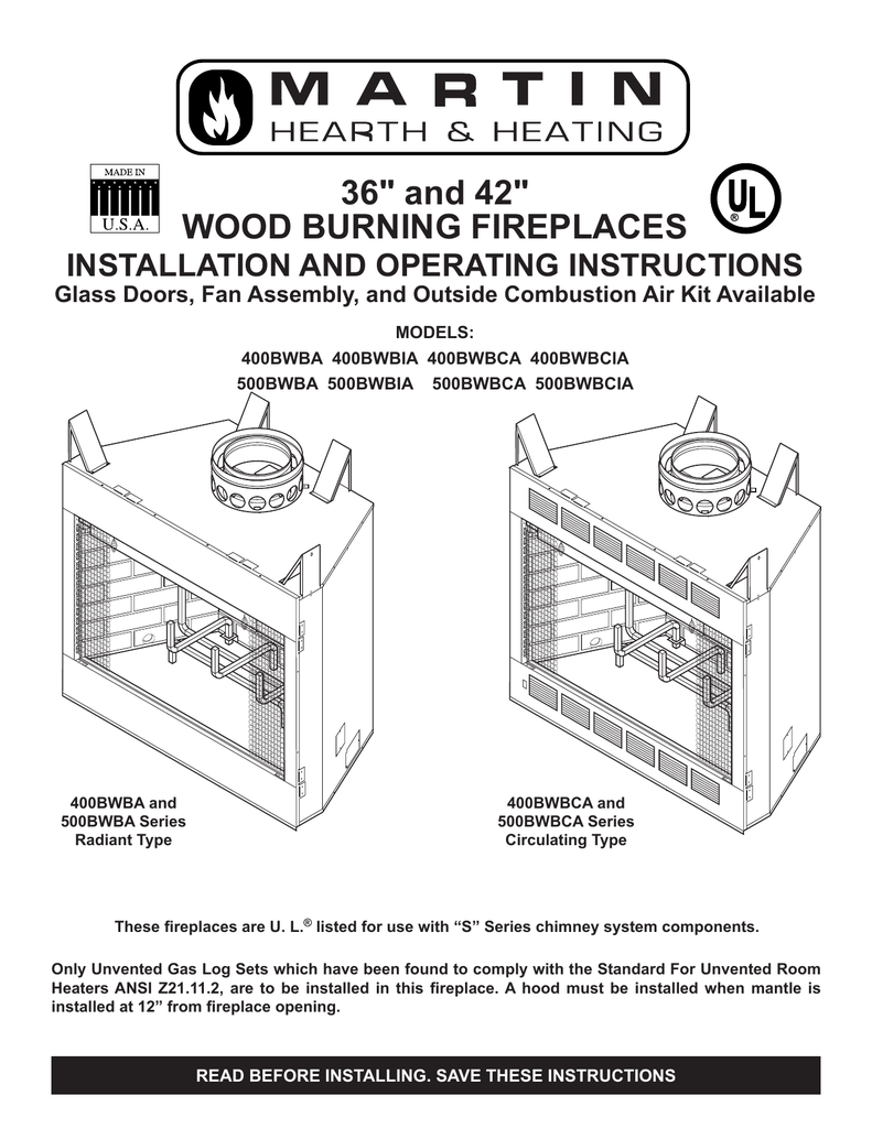 Martin Fireplaces 400bwbia Operating, Martin Gas Fireplace Replacement Parts