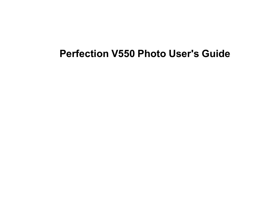 Epson Perfection V550 Photo User`s guide Manualzz