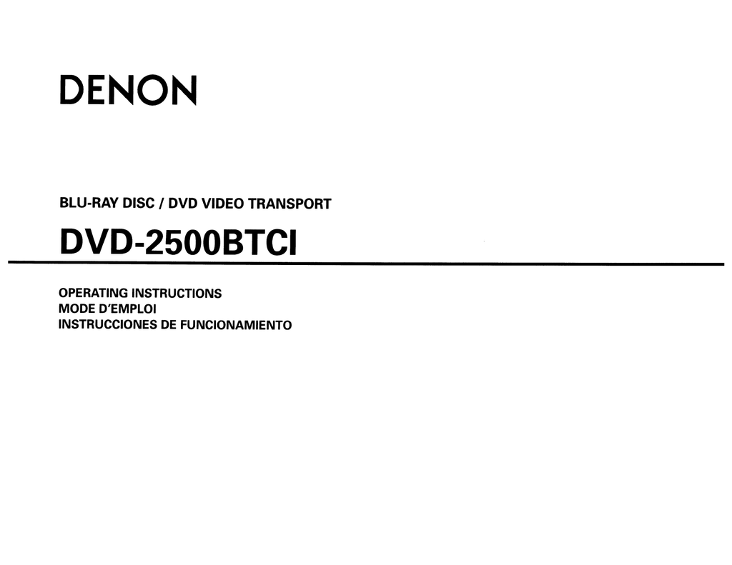 Denon DVD-2500BTCi - Blu-Ray Disc Player Operating instructions | manualzz.com