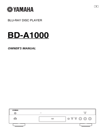 Yamaha BD-A1000 Owner`s manual | Manualzz