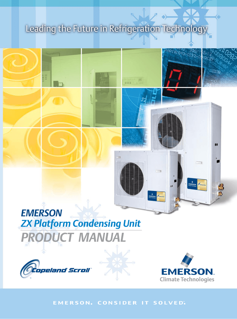 Emerson ZX Platform Condensing Unit Product manual Manualzz