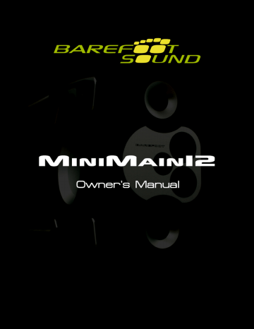 Barefoot Sound MiniMain12 Owner's Manual | Manualzz