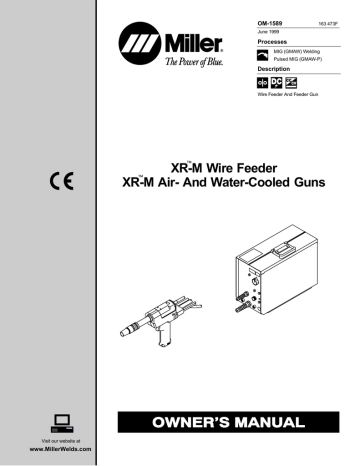 Miller Electric XR-M WIRE FEEDER Owner`s manual | Manualzz